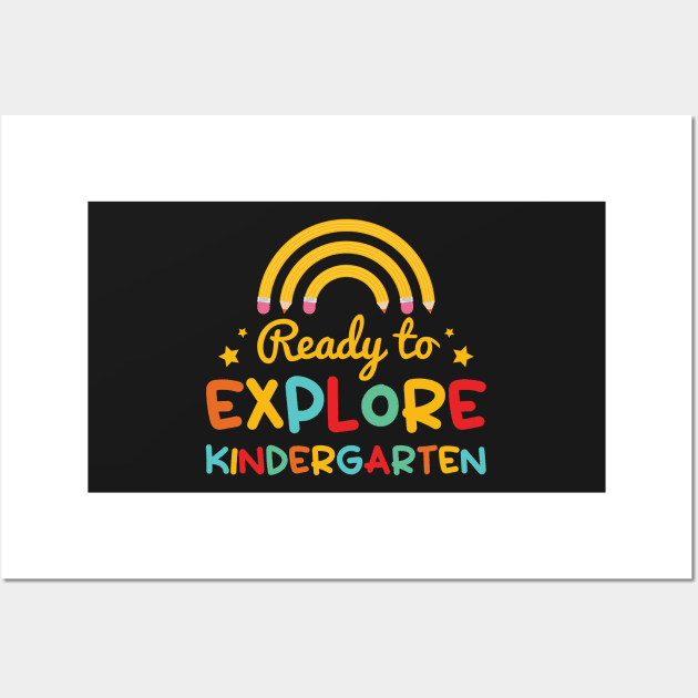 Ready To Explore Kindergarten Wall Art by ChicGraphix